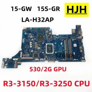 HP 15-GW 15Z-GW 15-GR 15S-GR klēpjdatoru, GPP53 LA-H32AP mātesplati R3-3150/3250 CPU DDR4