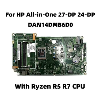 L90518-001 L90519-001 L90519-601, Lai HP All-in-One 27-SP 24-DP Klēpjdatoru Motherboar DAN14DMB6D0 Ar Ryzen R5 R7 R3 CPU Mainboard